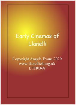 Early Cinemas of Llanelli